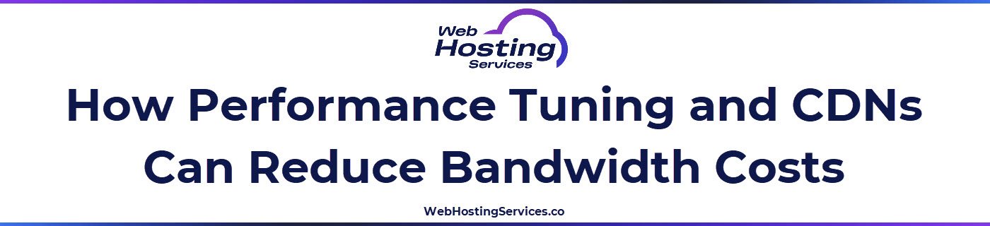 This section explains how CDNs cache static assets and reduce origin requests, which can lower bandwidth usage, reduce server load and help control hosting costs while improving global performance.