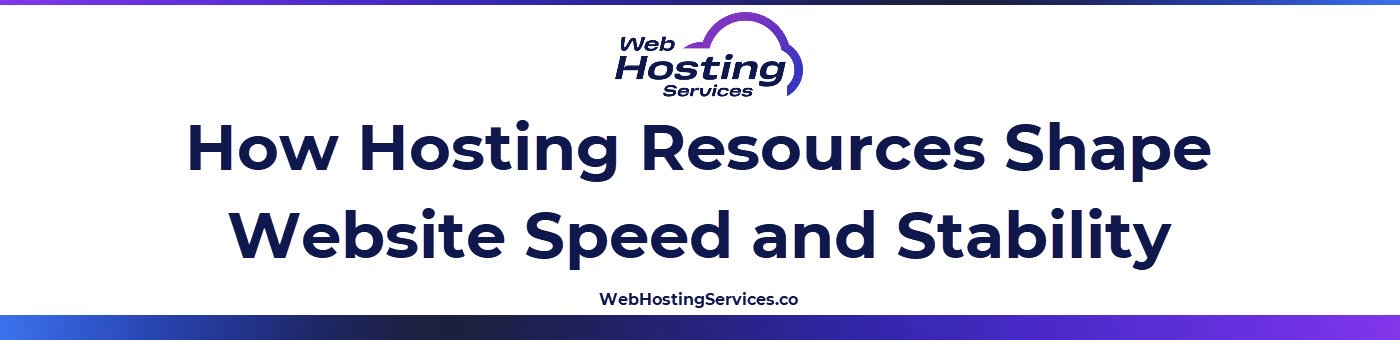 Image explaining how CPU memory storage and bandwidth influence website speed and stability.