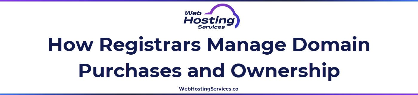 This section defines what a domain registrar is, what it controls, and why registrars exist as the customer-facing layer for domain registration and management.