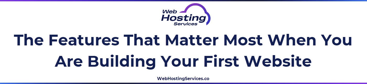 This section explains what features beginners should prioritize when choosing a hosting provider, including ease of use, support quality, SSL certificates, automated backups and one-click installs.