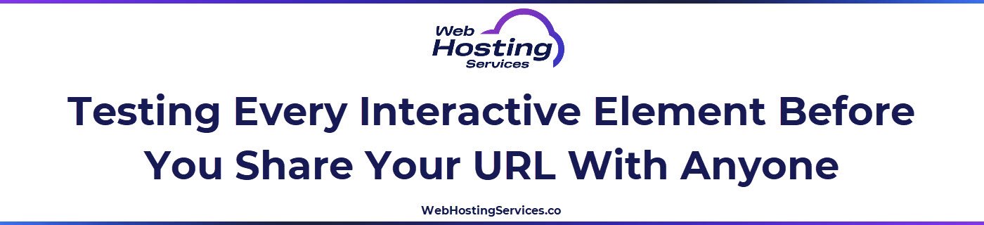 This section explains how to test contact forms, navigation, mobile display and key interactive elements before launching a first website and sharing the URL publicly.