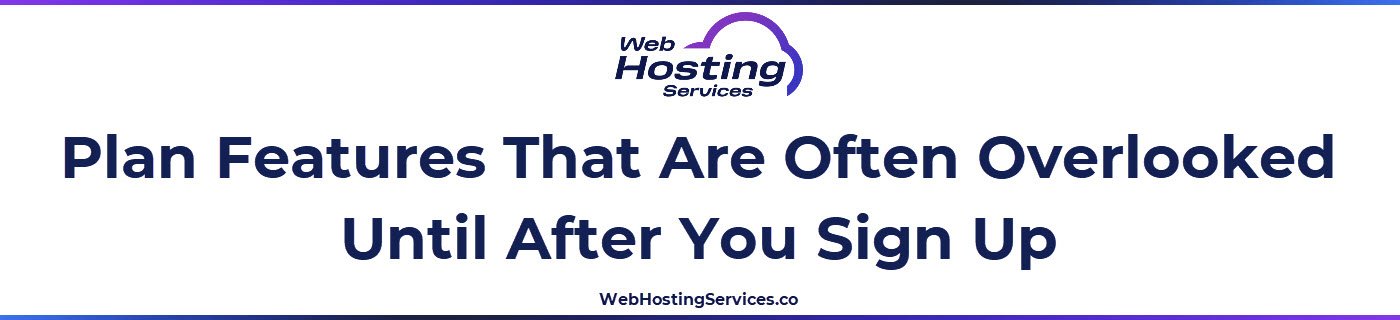 This section explains the hosting plan features that are commonly overlooked before purchasing, including email hosting availability, staging environments, upgrade paths and migration assistance policies.