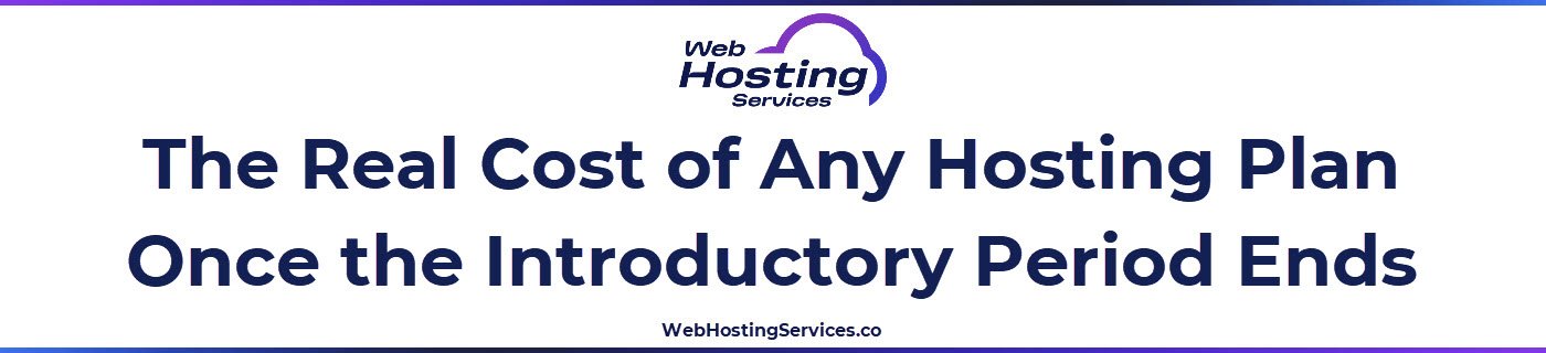 This section explains how to verify the true cost of a hosting plan by confirming renewal rates, calculating two-year blended cost and identifying add-on charges that inflate the total.